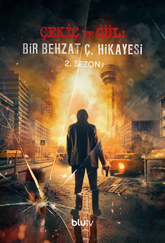 مشاهدة مسلسل Çekiç ve Gül: Bir Behzat Ç. Hikayesi موسم 2 حلقة 7 والاخيرة